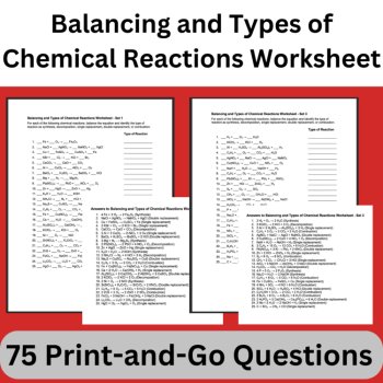 Balancing and Types of Chemical Reactions - 3 Worksheets -75 Questions & Answers, image 2