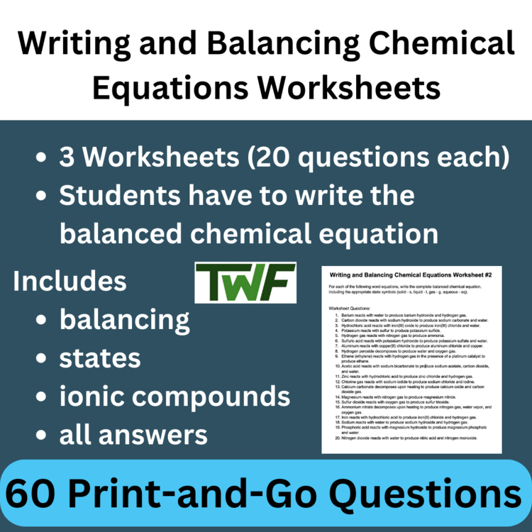 Writing and Balancing Chemical Equations Worksheets -3 Worksheets -60 Questions
