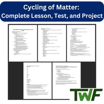 Cycling of Matter - COMPLETE LESSON, TEST, and PROJECT Bundle, image 2
