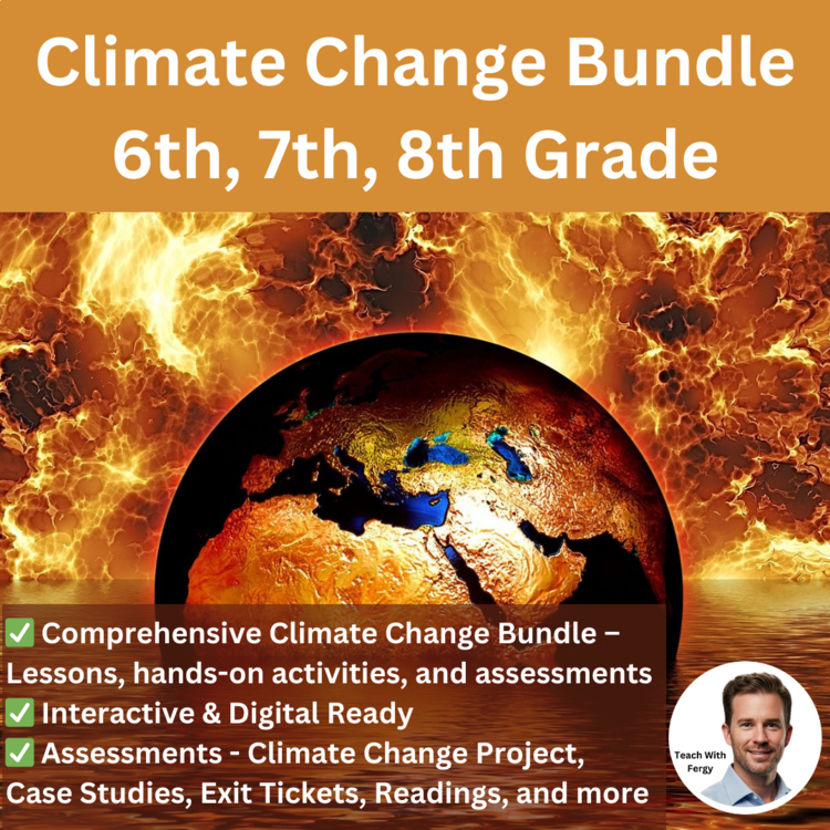 Climate Change Bundle | 6th, 7th, 8th Grade | Project, Lessons | Global Warming