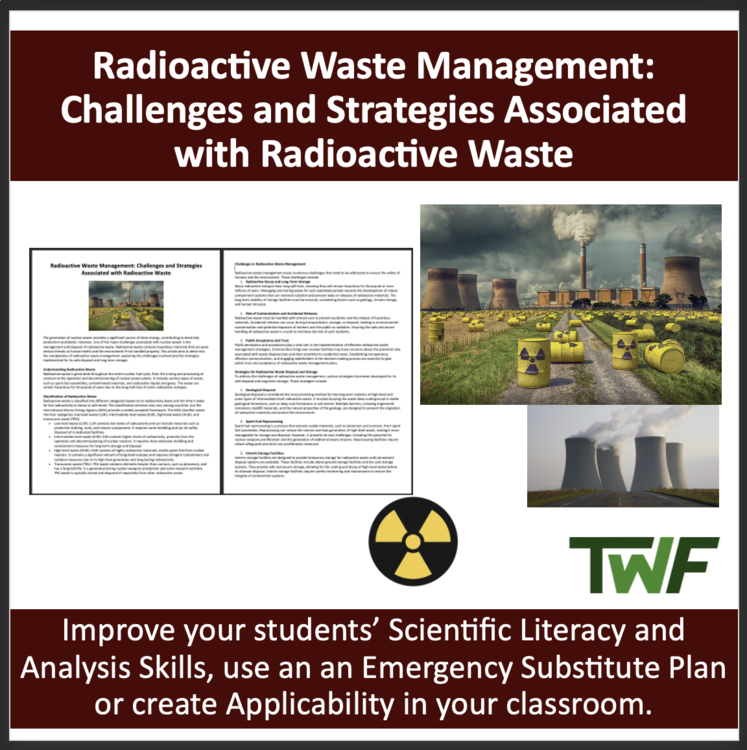 Radioactive Waste Management - Reading Comprehension Article - Grade 10 and Up