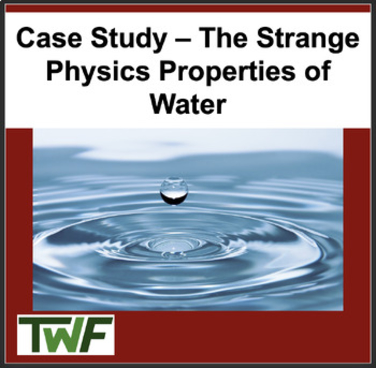 Chemistry Case Study: The Strange Physical Properties of Water