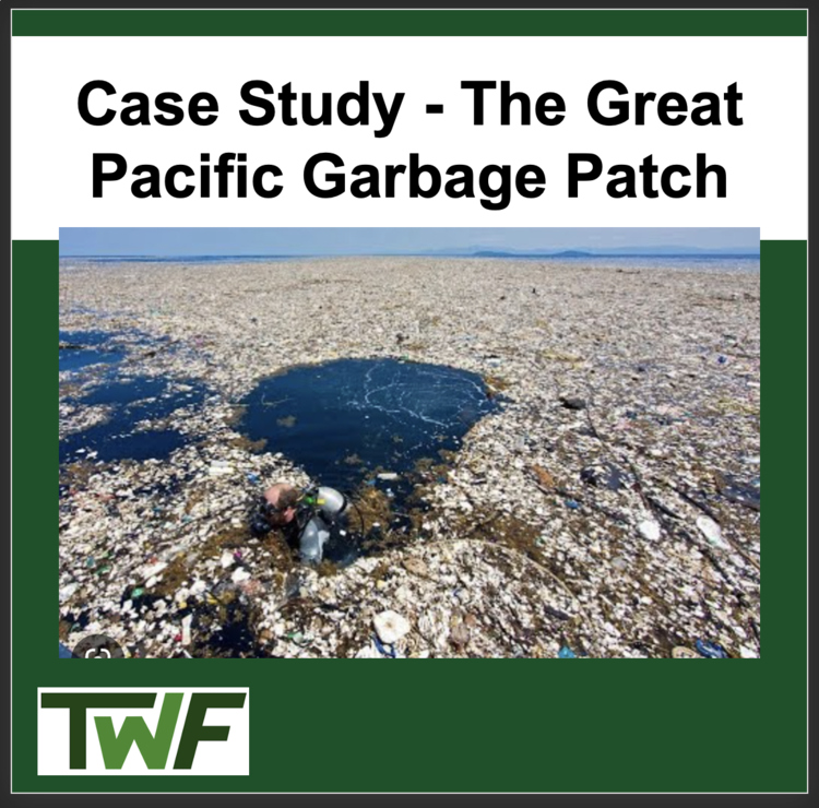 Ecology Case Study - The Great Pacific Garbage Patch