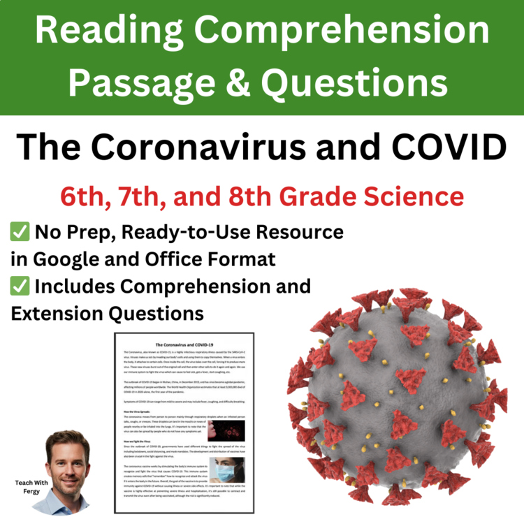 The Coronavirus & COVID Reading Comprehension Passage & Questions 6th, 7th, 8th