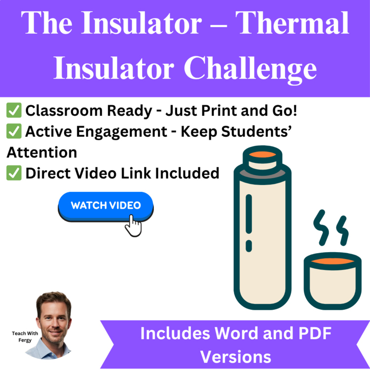 The Insulator – Thermal Insulator Challenge - NGSS - MS-PS1-4, PS3-3
