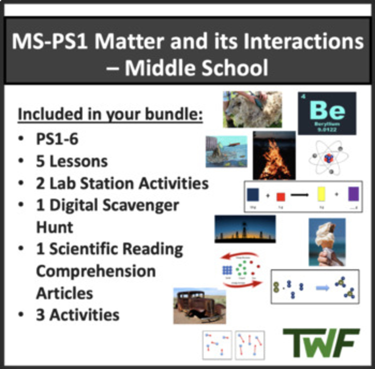 Physical Science - Matter and it Interactions - MS-PS1 Bundle - Middle School