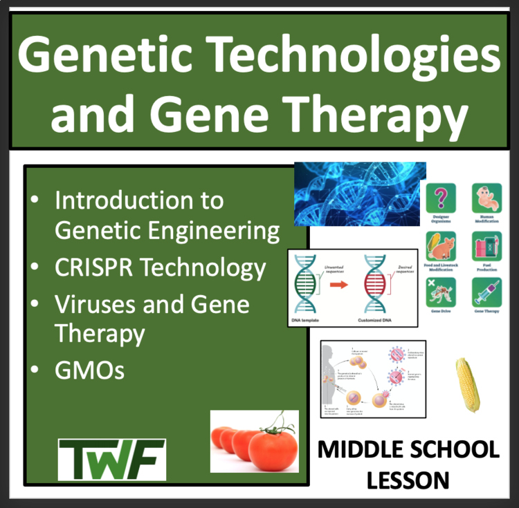 Genetic Technologies and Gene Therapy Introduction Lesson - MS–LS4-5