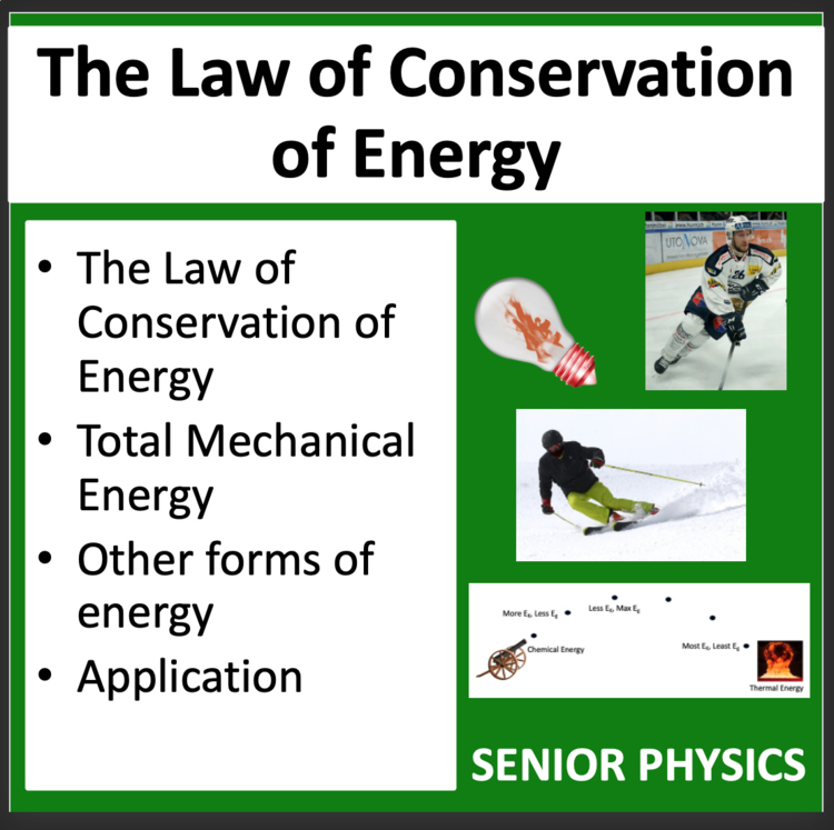The Law of Conservation of Energy - Senior Physics Google Slides & Office Lesson