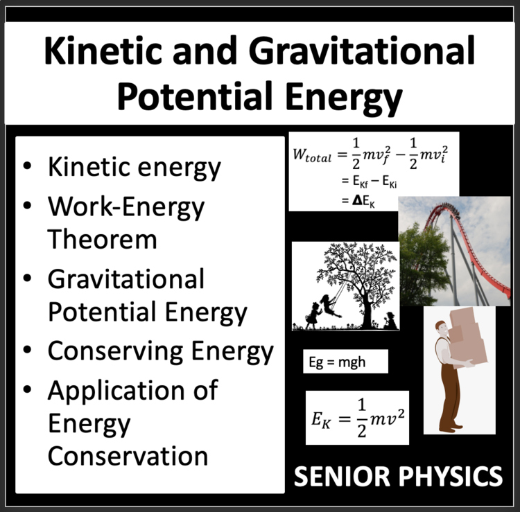 Kinetic & Gravitational Potential Energy - Senior Physics Lesson