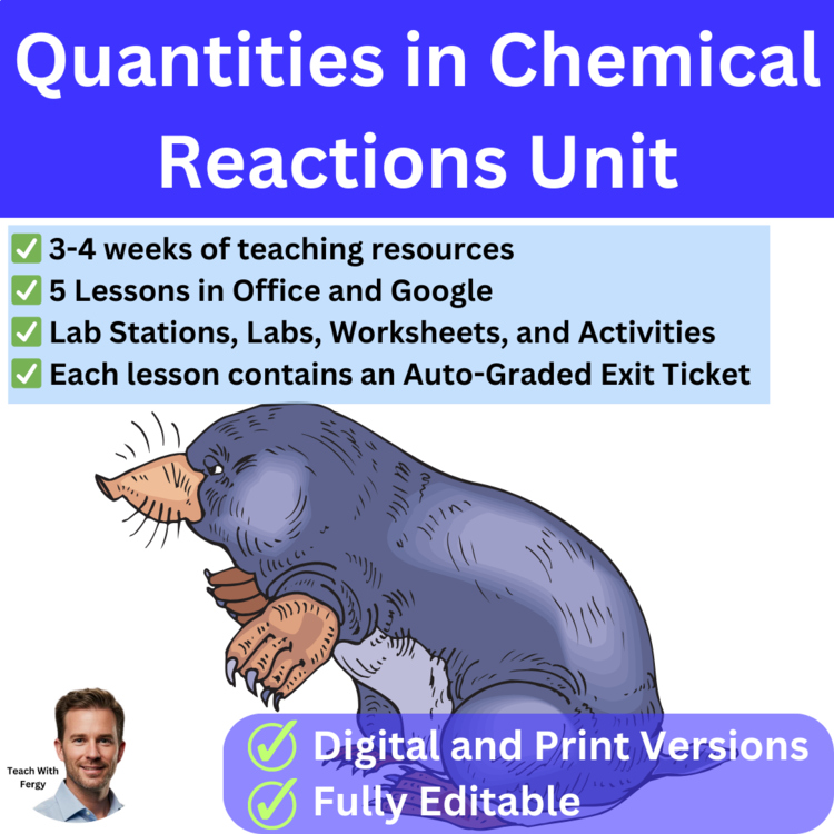 Quantities in Chemical Reactions Senior Chemistry Unit | The Mole, Stoichiometry