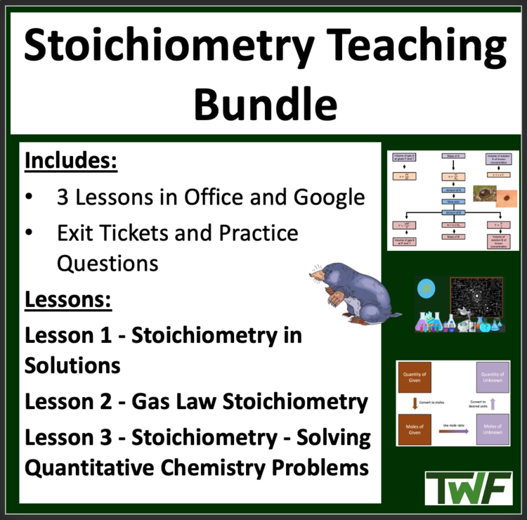 Stoichiometry Teaching Bundle - Senior Level Chemistry