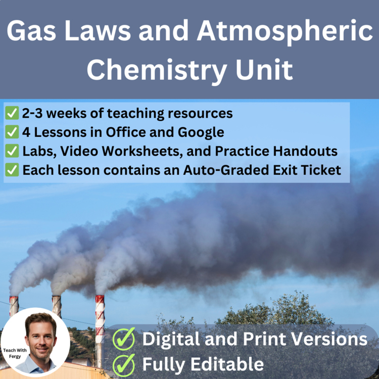 Gas Laws and Atmospheric Chemistry Unit - Gas Law Stoichiometry, Ideal Gas Law