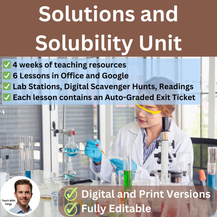 Solutions and Solubility Unit - Lessons, Lab Station Activities, & Assessments