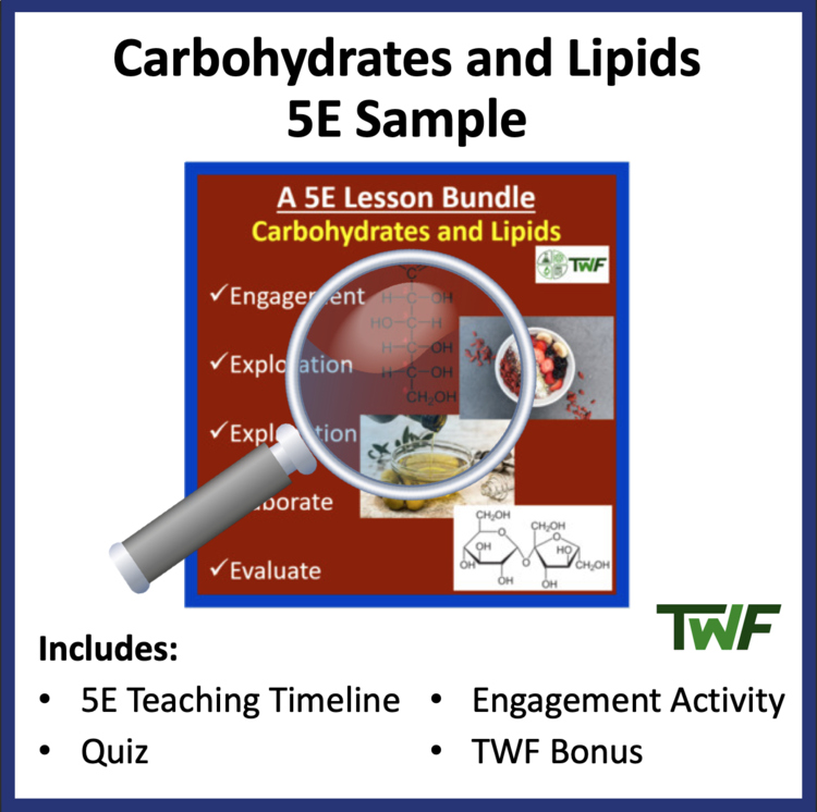 Carbohydrates and Lipids - 5E Bundle- Teaching Timeline and Additional Resources