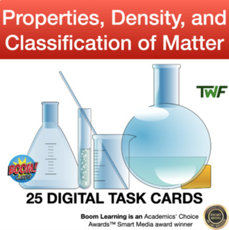 Properties, Density, and Classification of Matter Digital Boom Cards