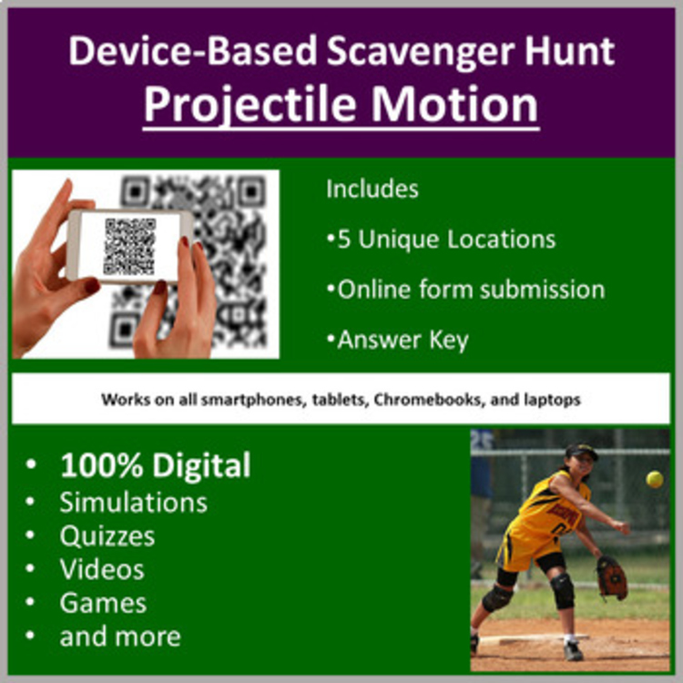 Projectile Motion Digital Scavenger Hunt – Launch Angle, Force & Height Activity