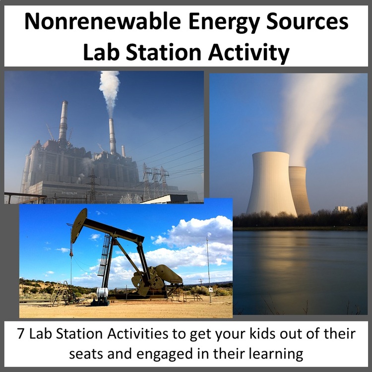 Nonrenewable Energy Sources - Lab Station Activity