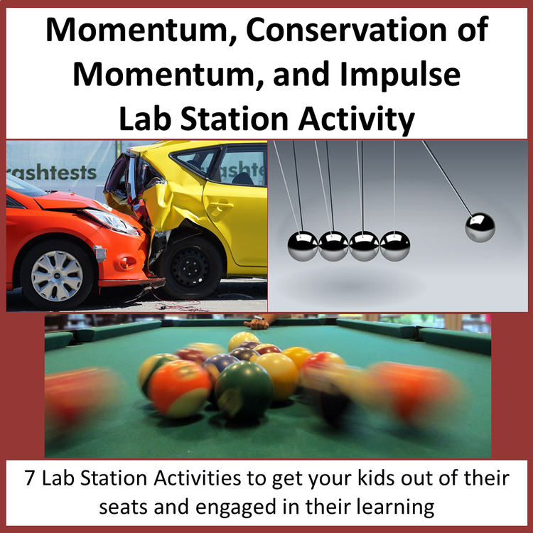 Momentum, Conservation of Momentum, and Impulse - Lab Station Activity