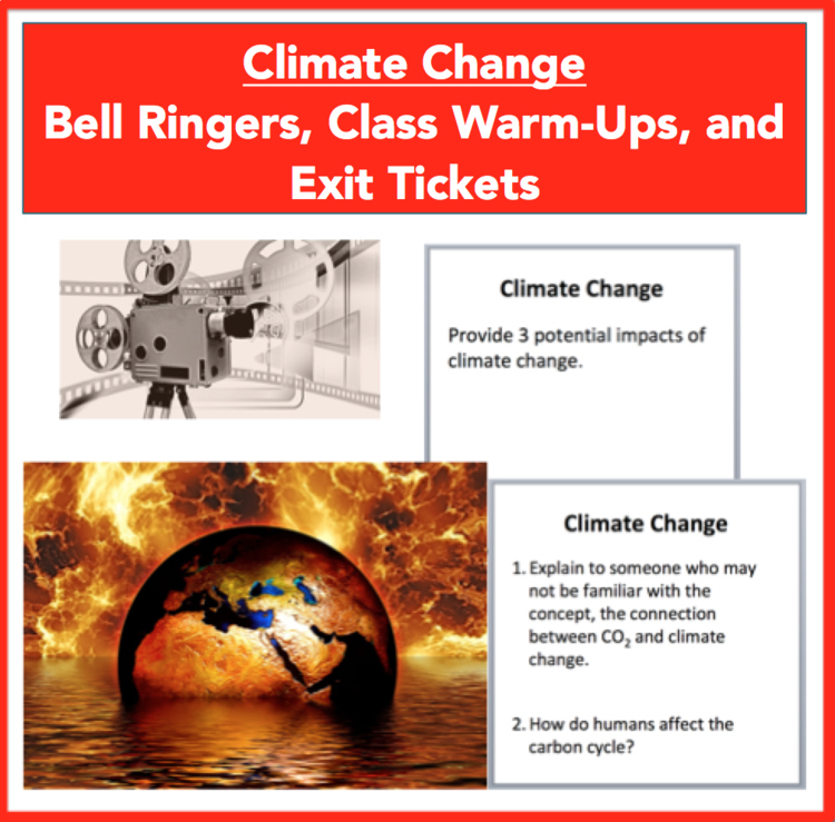 Climate Change - Bell Ringers, Class Warm-Ups, and Exit Tickets