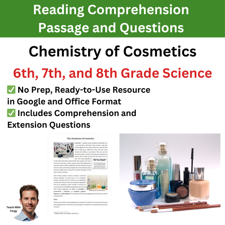 Chemistry of Cosmetics Reading Comprehension Passage & Questions | 6th, 7th, 8th