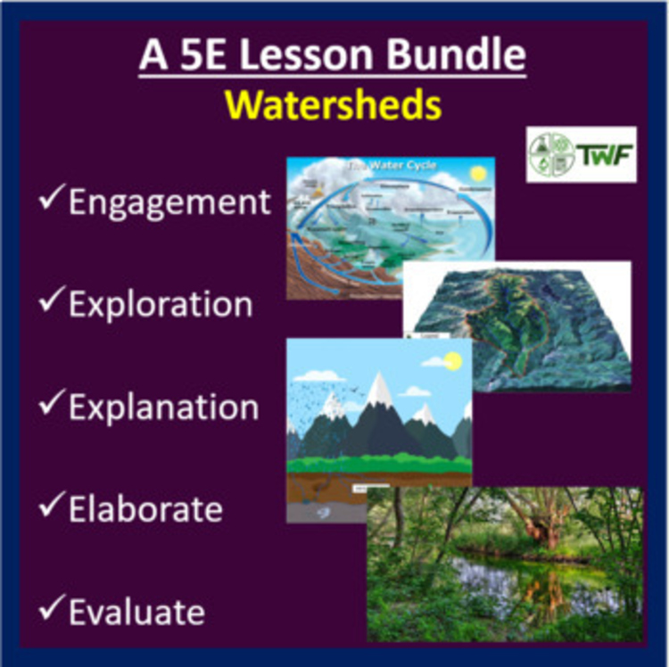 Watersheds - 5E Lesson Bundle