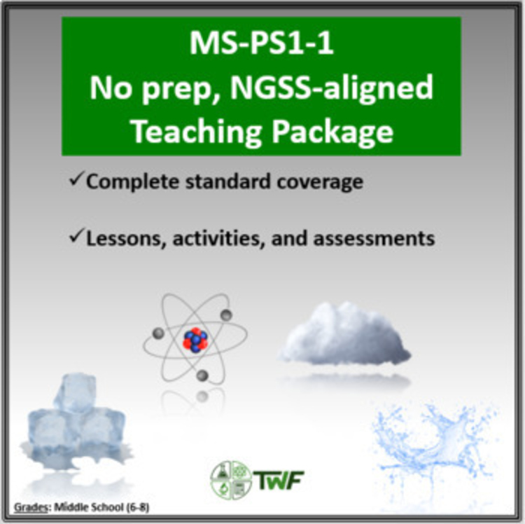 NGSS - MS-PS1-1 - No Prep Bundle With Teaching Timeline and All Resources