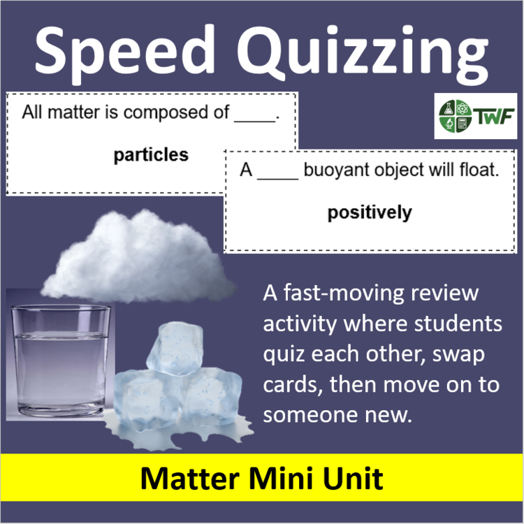 Matter - Speed Quizzing