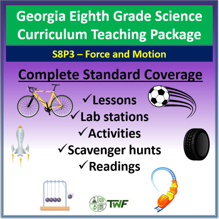 Georgia Standards of Excellence (GSE) Bundle-8th Grade - S8P3: Force and Motion