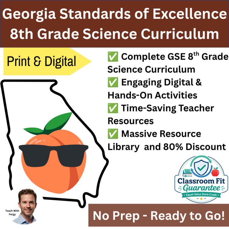 Georgia Standards of Excellence | GSE Bundle | 8th Grade Science Curriculum