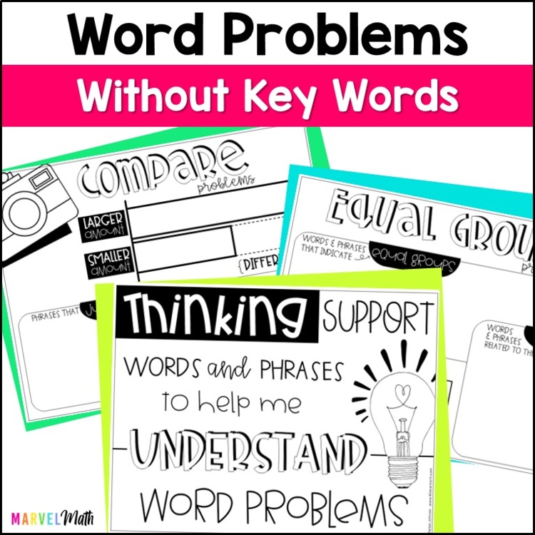 Word Problem Posters: Truly Teach Thinking without using Key Words