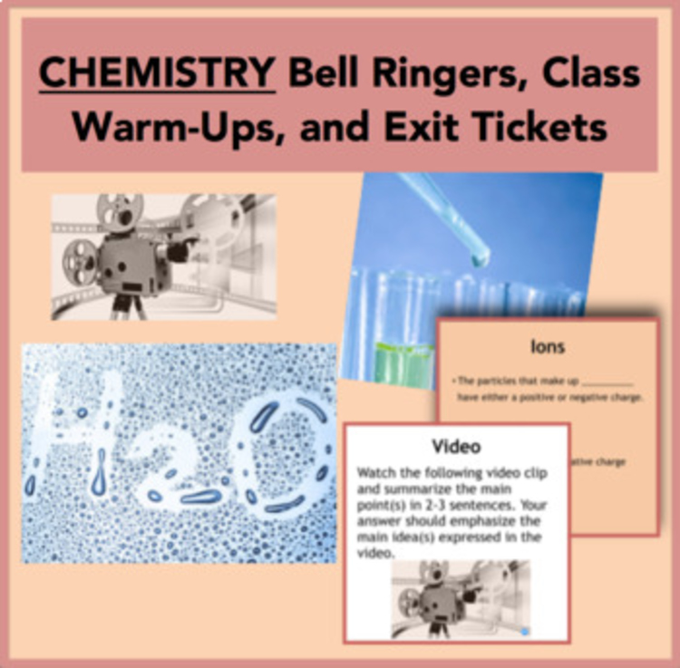 Chemistry Introduction Bell Ringers, Class Warm-Ups, and Exit Tickets