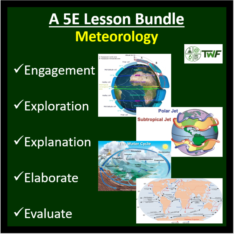 Meteorology 5E Lesson Bundle – Weather, Climate, Atmosphere & Air Masses