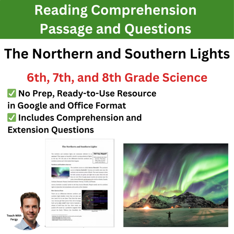 The Northern and Southern Lights Reading Comprehension & Questions 6th, 7th, 8th