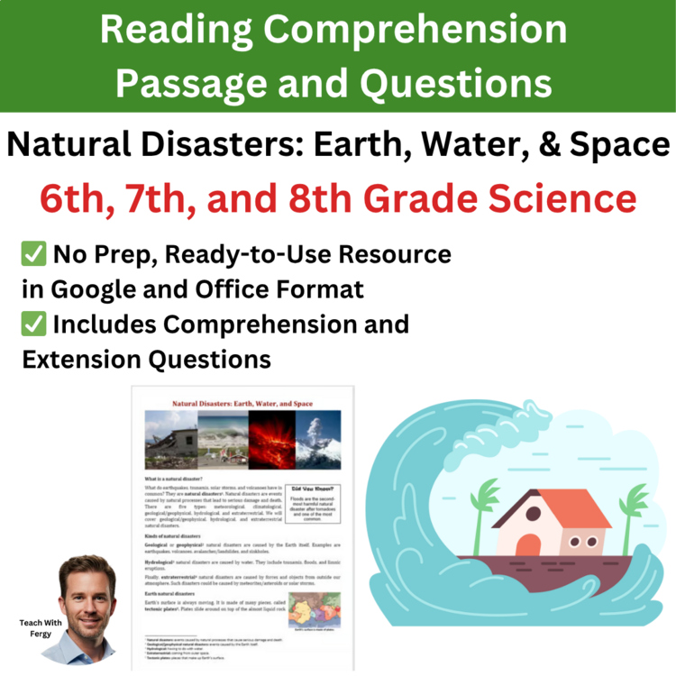 Natural Disasters: Earth, Water, and Space Reading & Questions | 6th, 7th, 8th