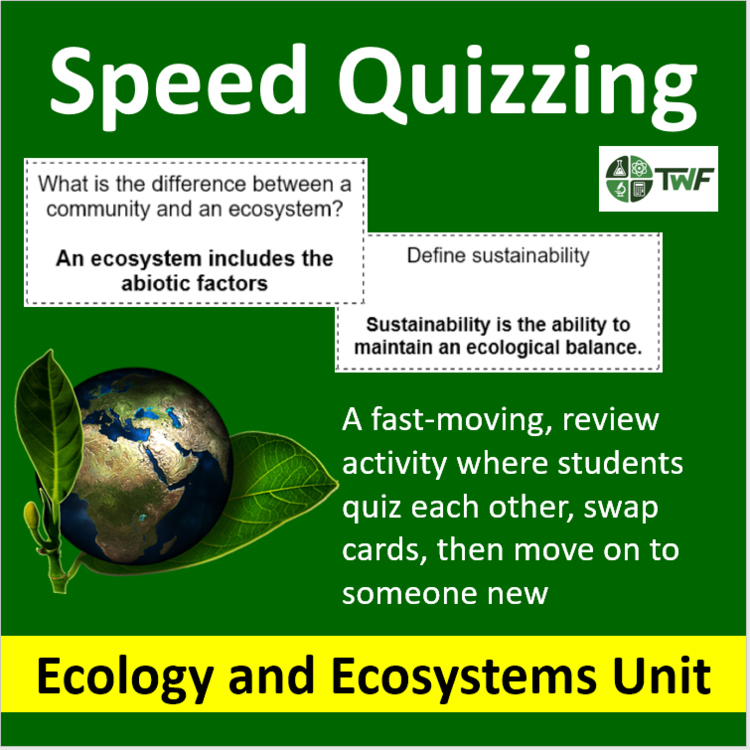Ecology and Ecosystems - Speed Quizzing