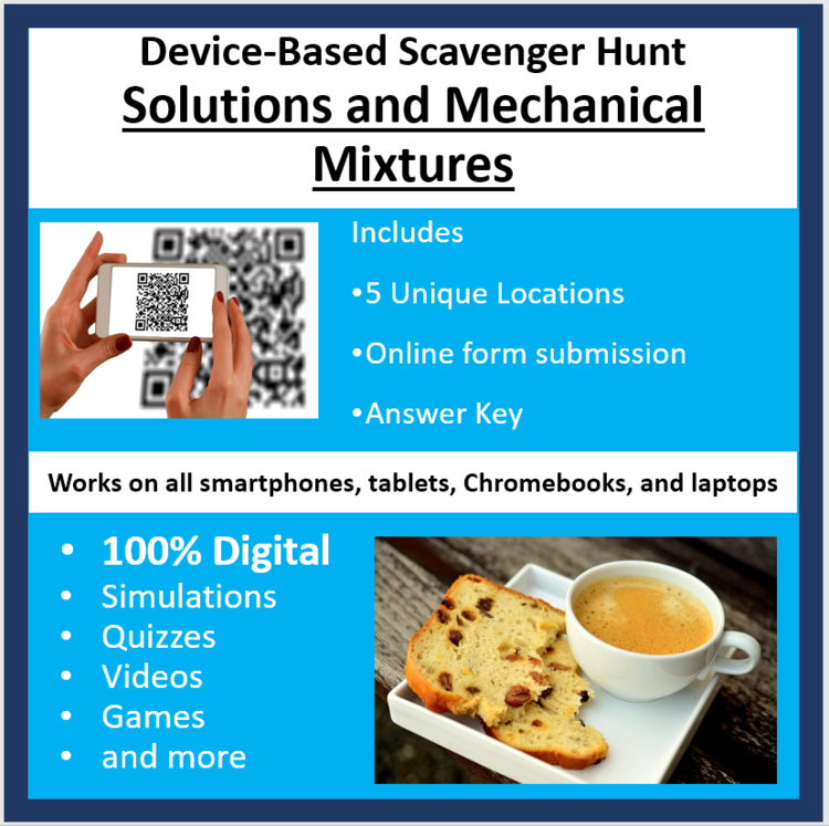 Solutions and Mechanical Mixtures – A Digital Scavenger Hunt Activity