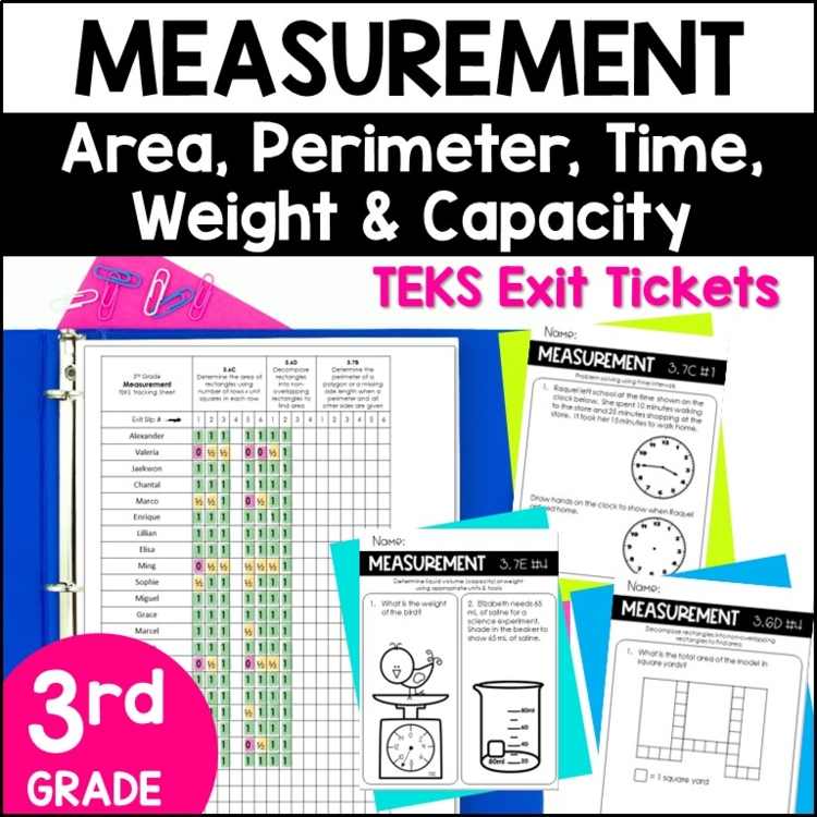 3rd Grade TEKS Exit Slips for Area, Perimeter, Elapsed Time, Capacity & Weight