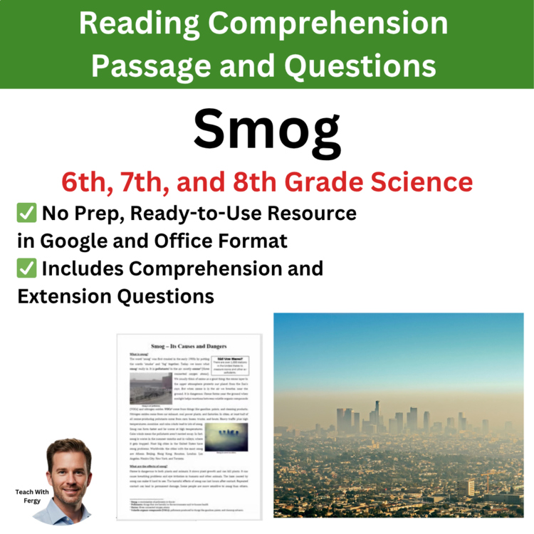 Smog - Reading Comprehension Passage & Questions | 6th, 7th, 8th Grade