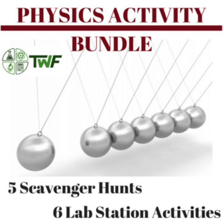 Physics Activity Bundle - 6 Lab Stations and 5 Digital Scavenger Hunts