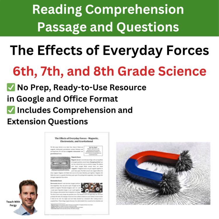 Effects of Everyday Forces Reading Comprehension & Questions | 6th, 7th, 8th