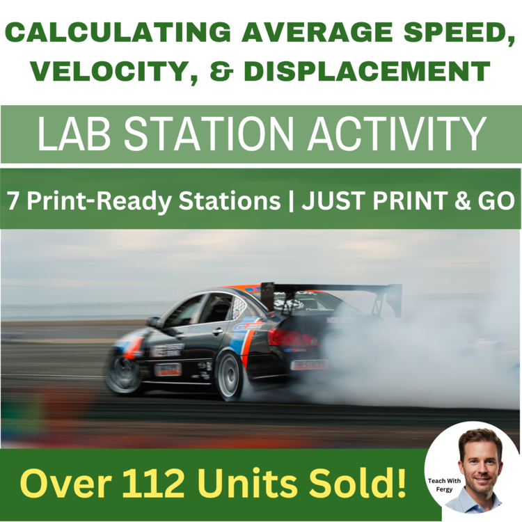 Calculating Average Speed, Velocity, and Displacement - 7 Lab Station Activities