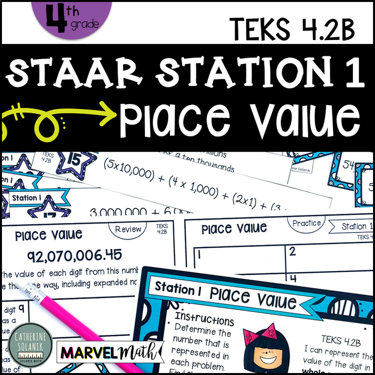 4th Grade STAAR STATION 1: PLACE VALUE TEKS 4.2B Math Center
