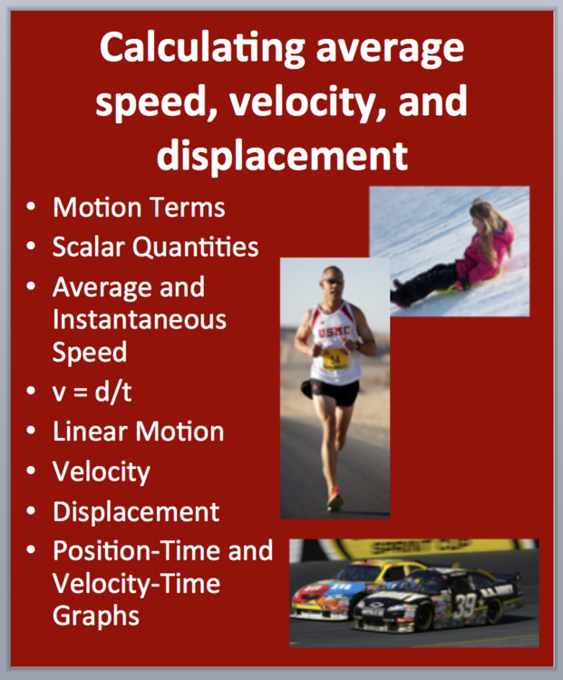 Calculating average speed, velocity, and displacement - Physical Science