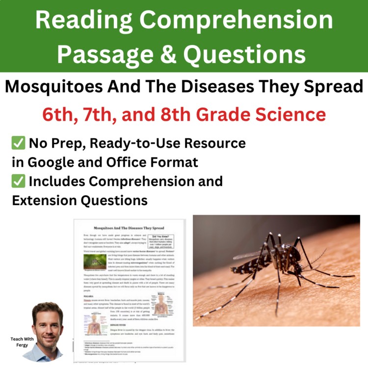 Mosquitoes And The Diseases They Spread Reading Passage & Question 6th, 7th, 8th