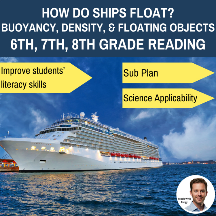 How Do Ships Float? Reading & Questions | 6th, 7th, 8th | Buoyancy, Density