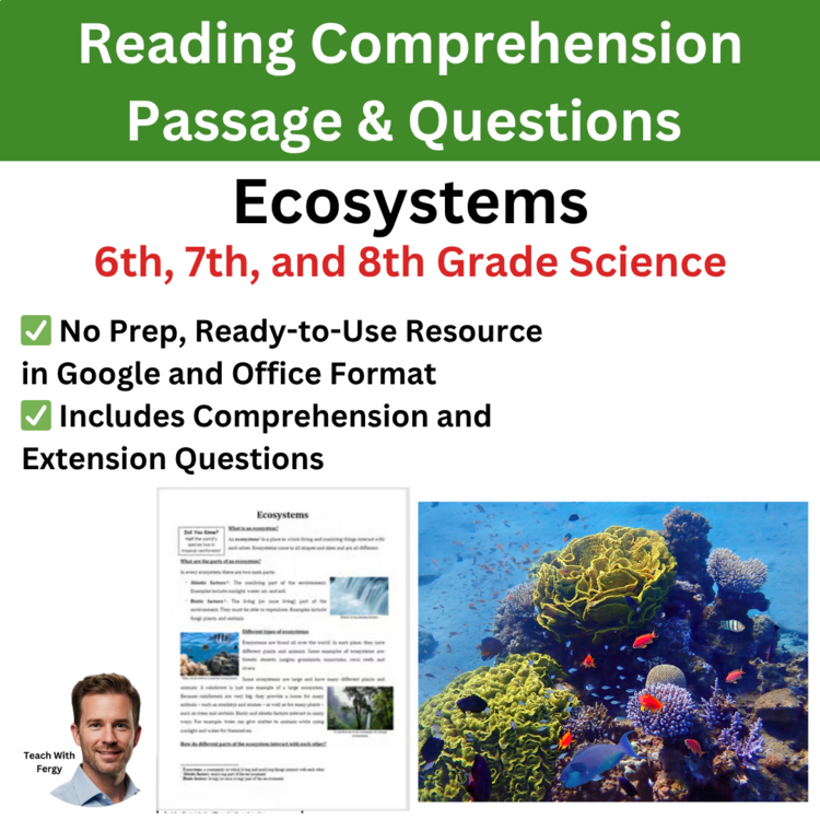 Ecosystems Reading Comprehension Passage & Questions | 6th, 7th, 8th Grade