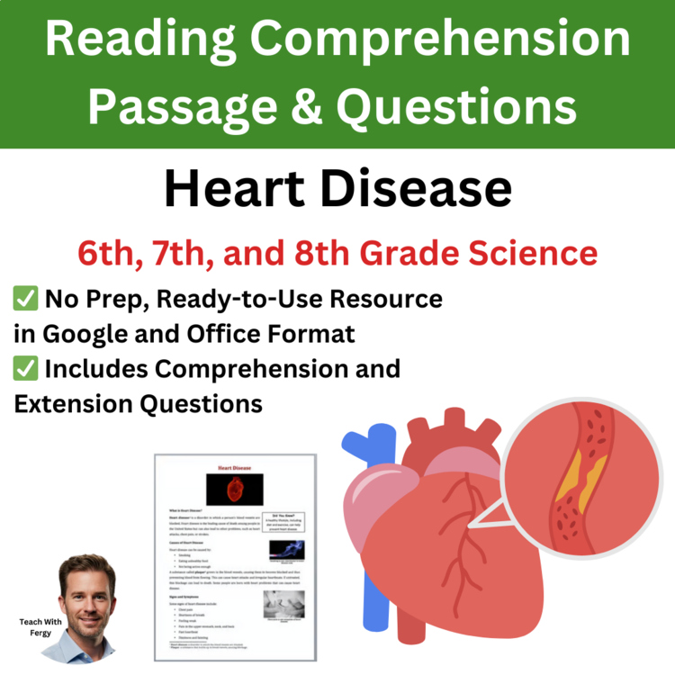 Heart Disease Reading Comprehension Passage & Questions | 6th, 7th, 8th Grade