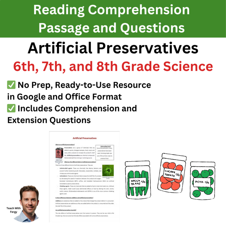 Artificial Preservatives Reading Comprehension Passage & Questions 6th, 7th, 8th