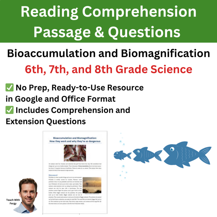 Bioaccumulation and Biomagnification Reading Passage & Questions | 6th, 7th, 8th