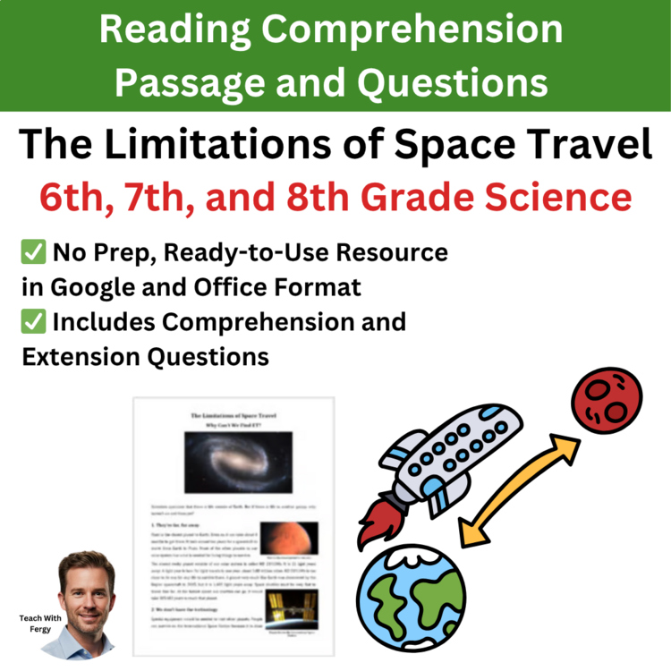 The Limitations of Space Travel Reading Comprehension & Questions 6th, 7th, 8th